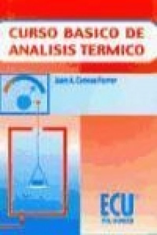 Könyv Curso básico de análisis térmico Juan Antonio Conesa Ferrer