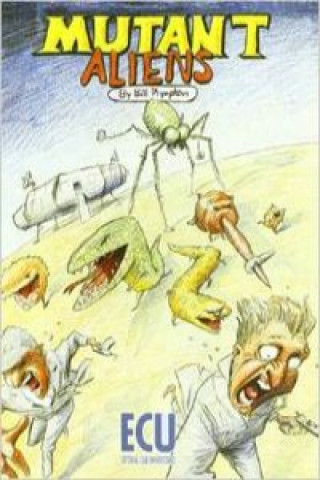 Livro Mutant aliens BY BILL PLYMPTON