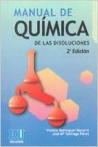 Kniha Manual de química de las disoluciones Vicente Berenguer Navarro