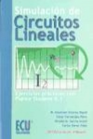 Kniha Simulación de circuitos lineales Asunción Vicente Ripoll