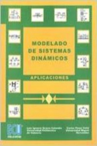 Könyv Modelado de sistemas dinámicos : aplicaciones Carlos Pérez Vidal