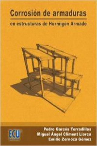 Book Corrosión de armaduras en estructuras de hormigón armado PEDRO GARCES