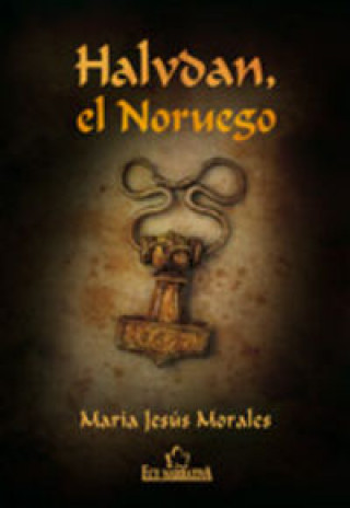 Knjiga Halvdan, el Noruego María Jesús Morales Vicente