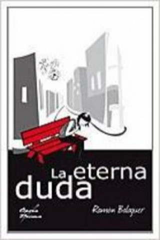 Boek La eterna duda Ramón Balaguer Mellado