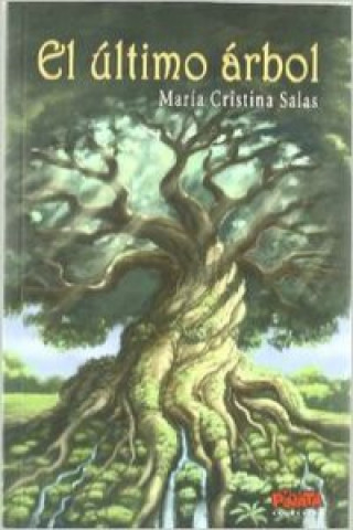 Libro El último árbol María Cristina Salas Vázquez