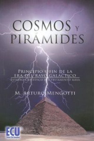Könyv Cosmos y Pirámides ARTURO MENGOTTI