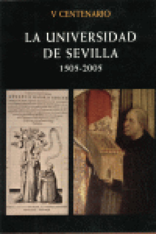 Buch La Universidad de Sevilla, 1505-2005 Ramón María Serrera Contreras