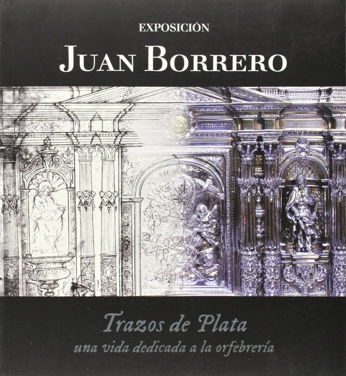 Książka Juan Borrero, Trazos de plata Juan Borrero