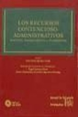 Kniha Los recursos contencioso-administrativos : doctrina, jurisprudencia y formularios Inés Celia . . . [et al. ] Iglesias Canle