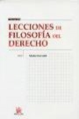 Книга Lecciones de filosofía del derecho Sebastián Urbina Tortella