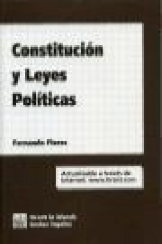 Könyv Constitución y leyes políticas Fernando Giménez Flores