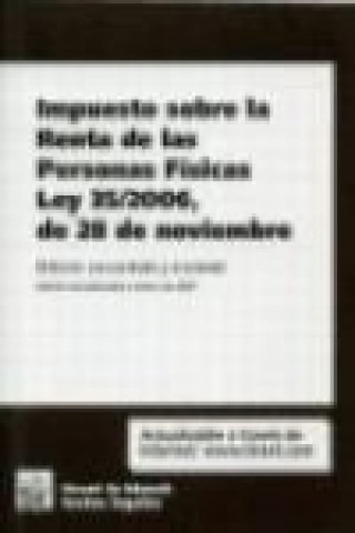 Carte Impuesto sobre la renta de las personas físicas Ley 35/2006, de 28 de noviembre José Manuel Pérez Lara