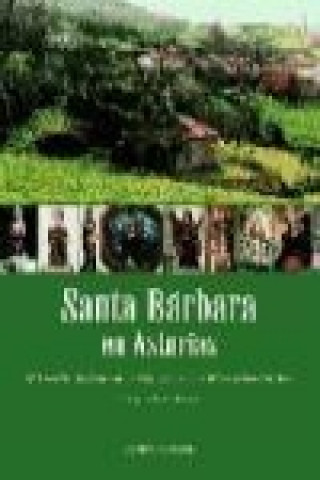 Könyv Santa Bárbara en Asturias María Teresa Bravo Sánchez