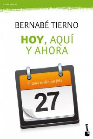 Kniha Hoy, aquí y ahora Bernabé Tierno