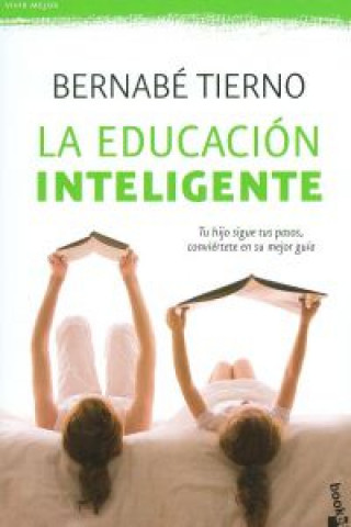 Kniha La educación inteligente BERNABE TIERNO
