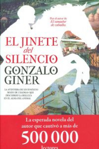 Könyv El jinete del silencio Gonzalo Giner