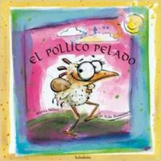Kniha El pollito pelado MARISA NUÑEZ