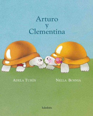 Könyv Arturo y Clementina ADELA TURIN