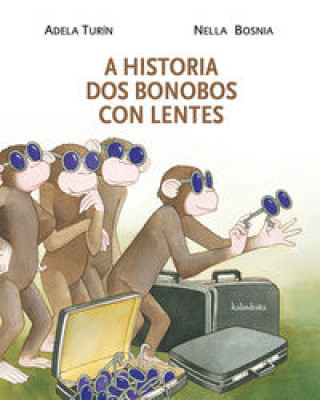 Knjiga A historia dos bonobos con lentes ADELA TURIN