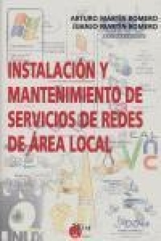 Carte Instalación y mantenimiento de servicios de redes de área local Arturo Martín Romero