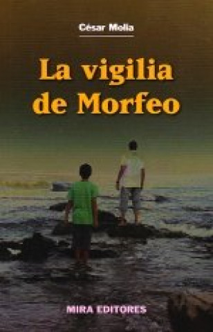 Книга La Vigila de Morfeo César Molia Cambronero