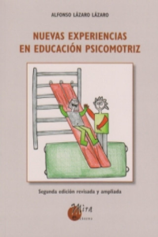 Buch Nuevas experiencias en educación psicomotriz Alfonso Lázaro Lázaro