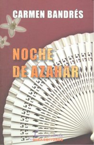 Buch NOCHE DE AZAHAR 