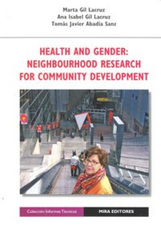 Kniha Health an gender : neighbourhood research for community development Tomás Xavier Abadía Sanz