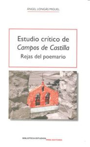Kniha ESTUDIO CRITICO CAMPOS DE CASTILLA 