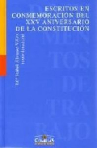 Kniha Escritos en conmemoración del XXV aniversario de la Constitución 