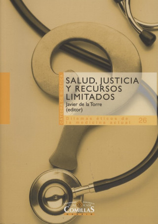 Kniha Salud, justicia y recursos limitados JAVIER DE LA TORRE