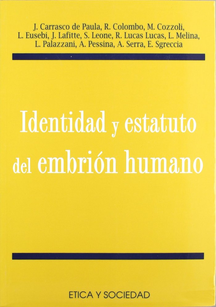 Carte Identidad y estatuto del embrión humano Ignacio Carrasco de Paula