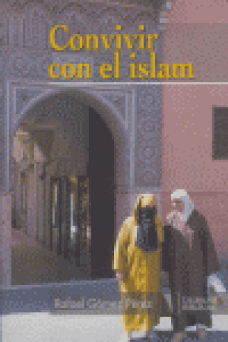 Carte Convivir con el islam Rafael Gómez Pérez