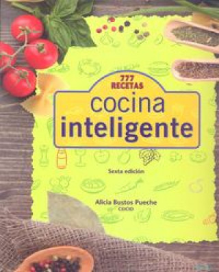 Książka Cocina inteligente : 777 recetas Alicia Bustos Pueche