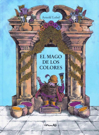 Carte El mago de los colores Arnold Lobel