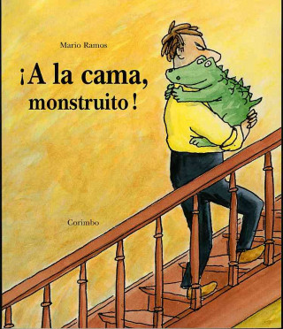 Kniha A la cama monstruito Mario Ramos