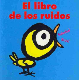 Kniha El libro de los ruidos Soledad Bravi