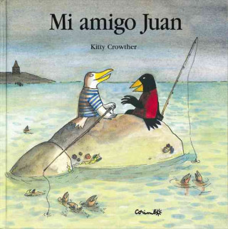 Книга Mi amigo Juan Kitty Crowther