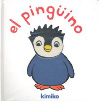 Kniha El pingüino Kimiko