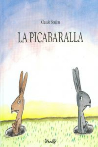 Kniha La picabaralla Claude Boujon