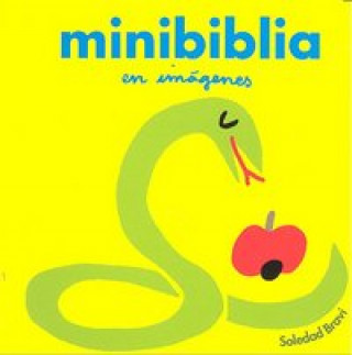 Knjiga Minibiblia en imágenes Soledad Bravi