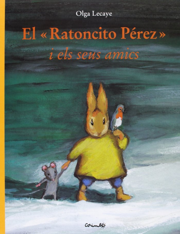 Книга El ratoncito Pérez i els seu amics Olga Lecaye