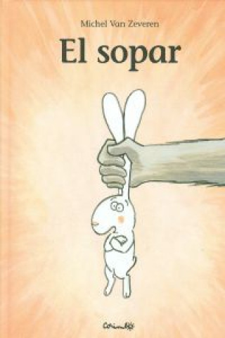 Книга El sopar Michel Van Zeveren