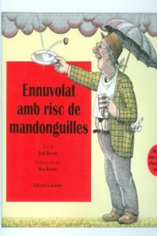 Carte ENNUVOLAT AMB RISC DE MANDONGUILLES 