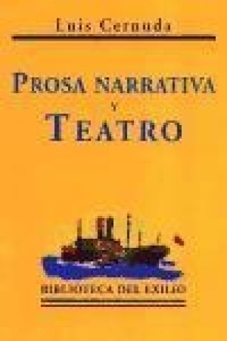 Carte Prosa, narrativa y teatro Luis Cernuda