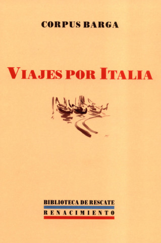 Buch Viajes por Italia Corpus Barga