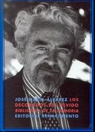Kniha 205 decorados del olvido José María Álvarez Alonso-Hinojal