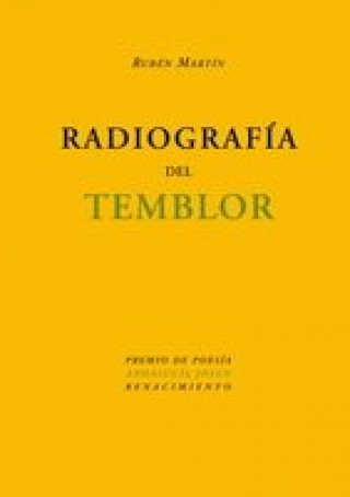 Kniha Radiografía del temblor Rubén Tienda Roldán