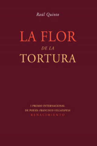 Könyv La flor de la tortura Raúl Quinto
