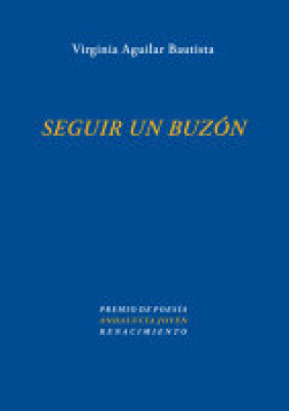 Kniha Seguir un buzón Virginia . . . [et al. ] Aguilar Bautista